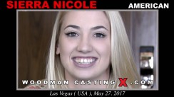 Watch our casting video of Sierra Nicole. Erotic meeting between Pierre Woodman and Sierra Nicole, a  girl. 