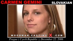 Download Carmen Gemini casting video files. Pierre Woodman undress Carmen Gemini, a  girl. 