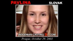 Download Pavlina casting video files. Pierre Woodman undress Pavlina, a  girl. 