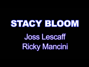 HARDCORE of STACY BLOOM video