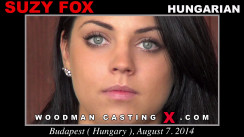 Watch Suzy Fox first XXX video. A  girl, Suzy Fox will have sex with Pierre Woodman. 