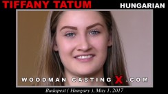 Download Tiffany Tatum casting video files. A  girl, Tiffany Tatum will have sex with Pierre Woodman. 